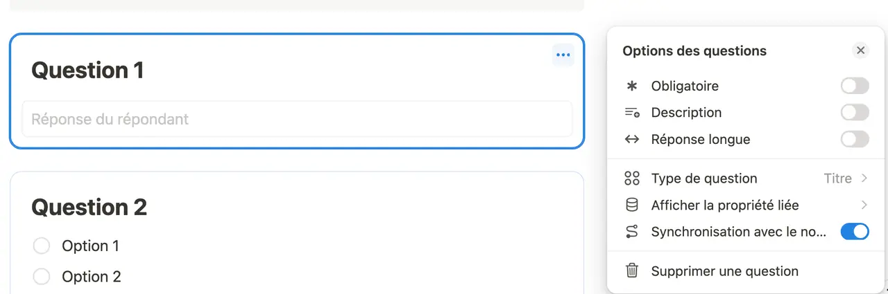Le panneau « Options des questions » : obligatoire, description, reponse longue, type de question, propriete liee et synchronisation.